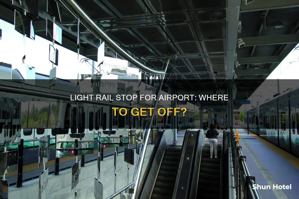 what light rail stop for airport