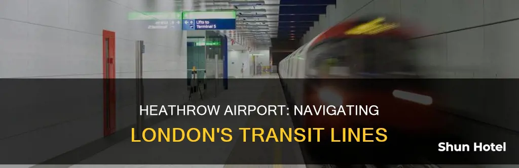 what line is heathrow airport on