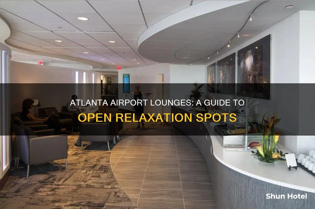 what lounges are open in atlanta airport