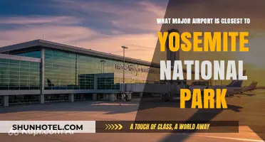 Flying to Yosemite: Which Major Airport is the Closest?