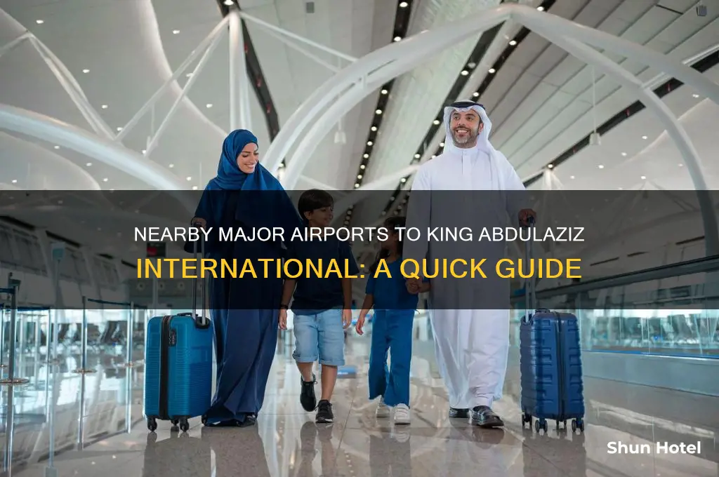what major airports surrond king abdulaziz international airport