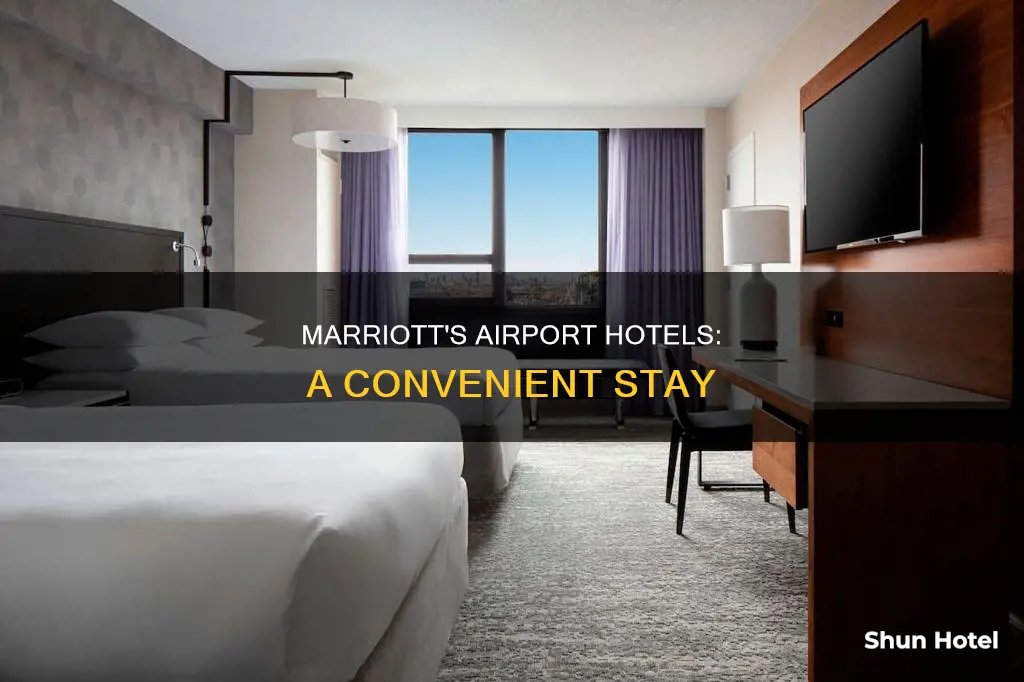 what marriott hotels are at airports