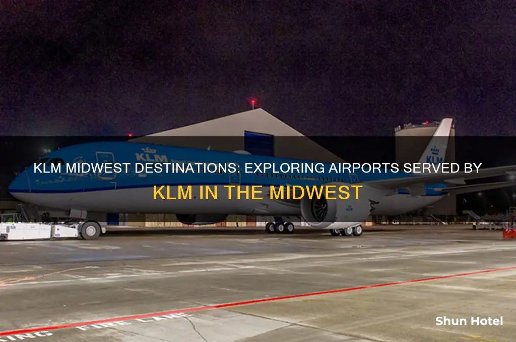 what midwest airports does klm fly to