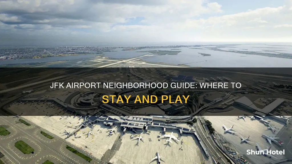 what neighborhood is jfk airport in