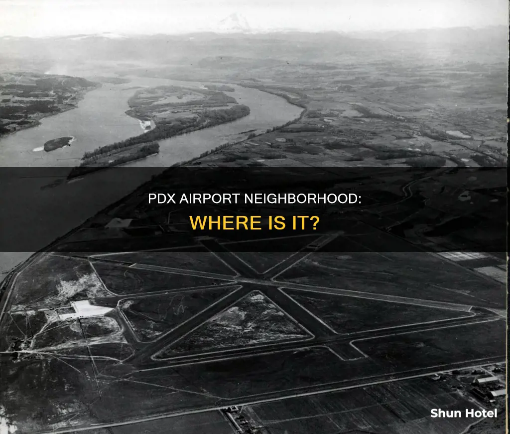 what neighborhood is pdx airport in