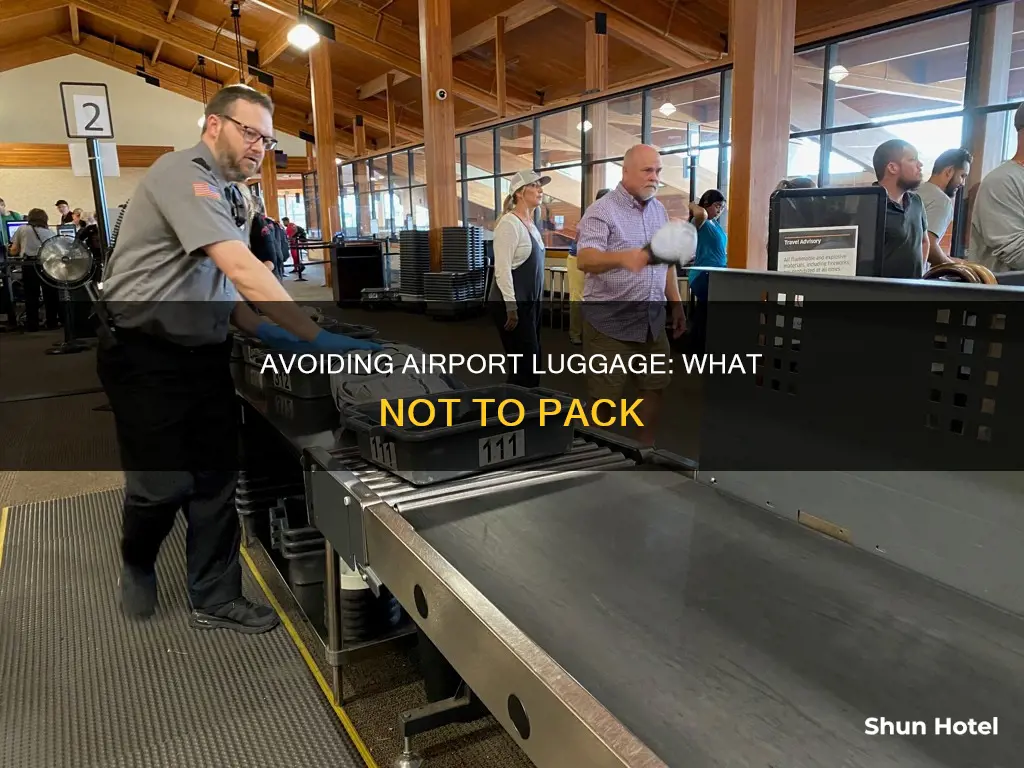 what not to put airport luggage