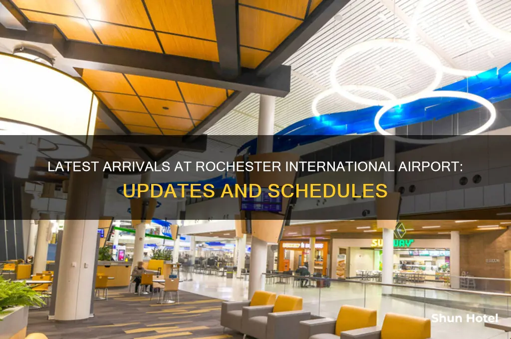 what os the latest arrival rochester international airport