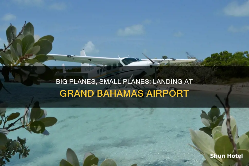 what planes can land on grand bahamas airport