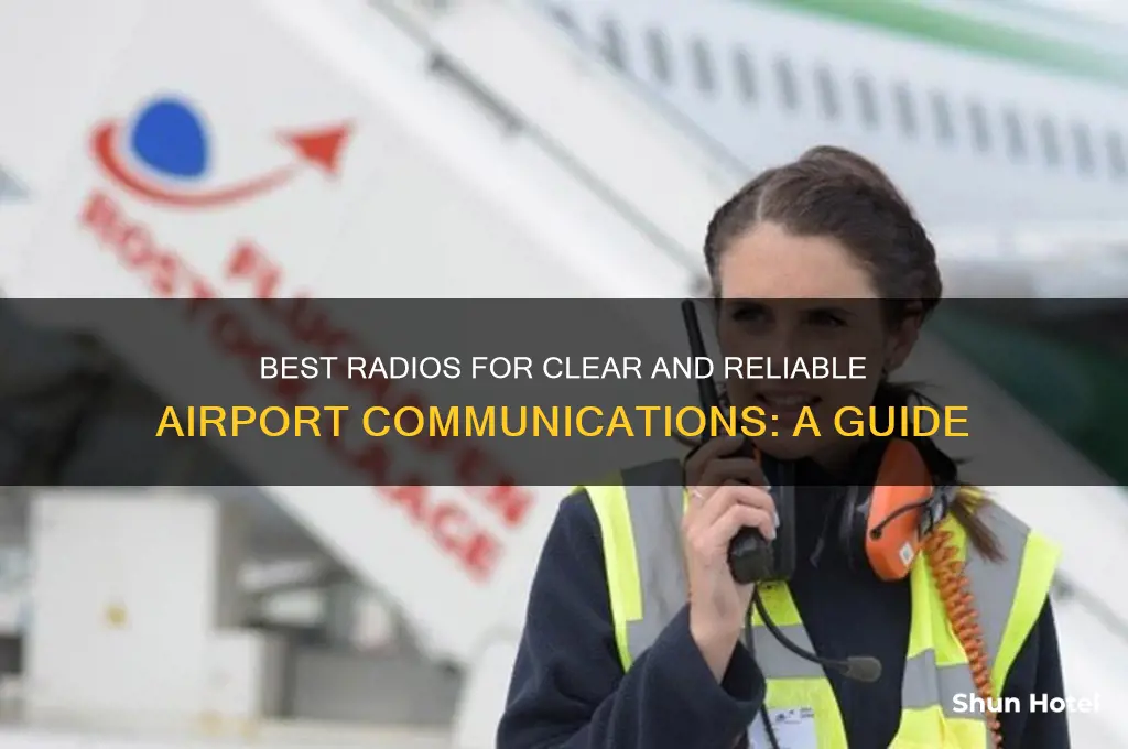 what radio to get airport comuicatios
