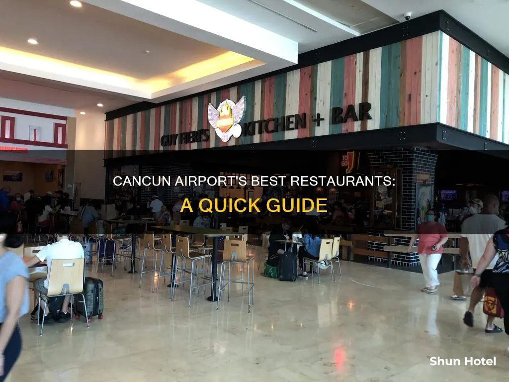 what restaurants are in cancun airport