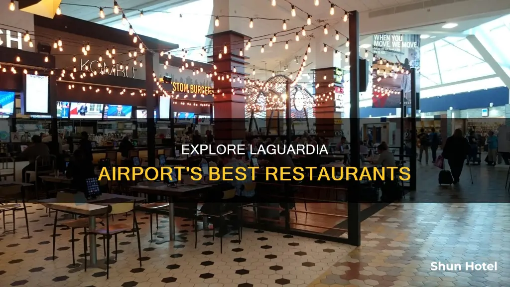 what restaurants are in laguardia airport