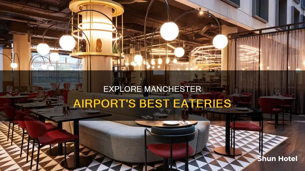 what restaurants are in manchester airport