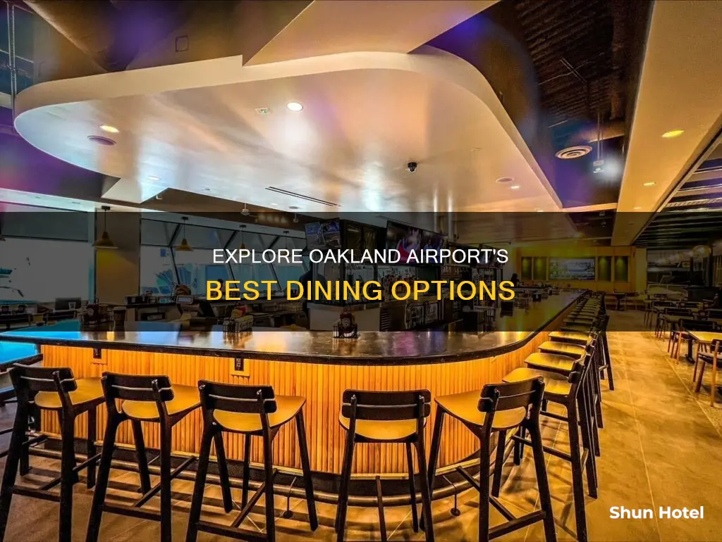 what restaurants are in oakland airport