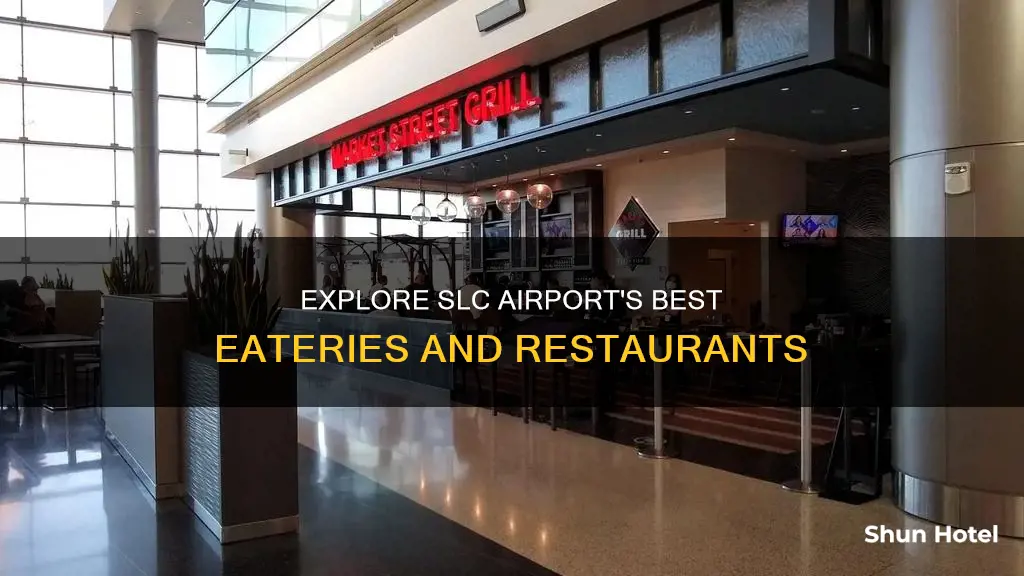 what restaurants are in slc airport