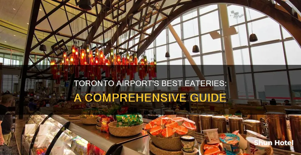 what restaurants are in toronto airport