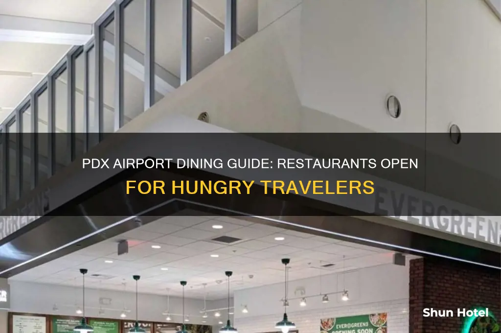 what restaurants are open at pdx airport