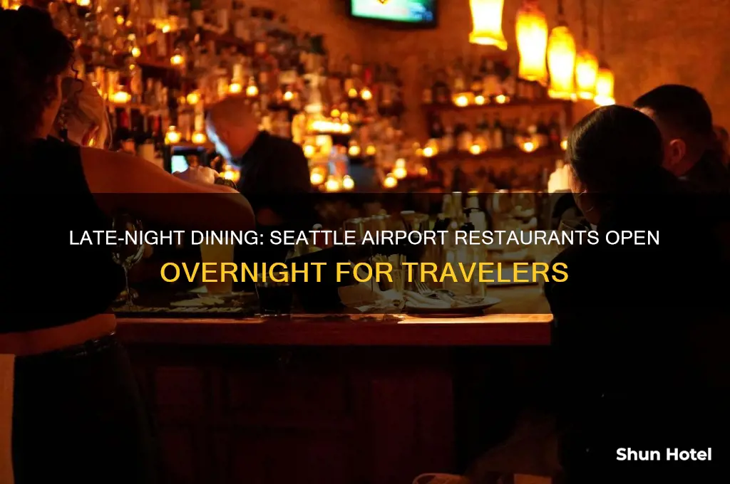 what restaurants are open overnight in seattle airport