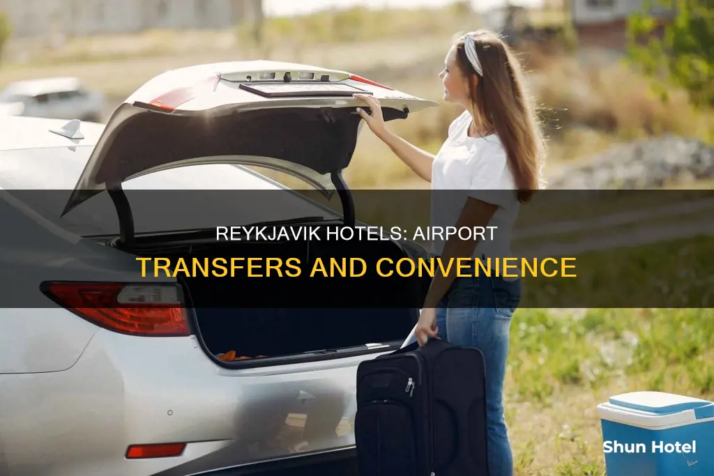 what reyjavik hotels offer airport transfer