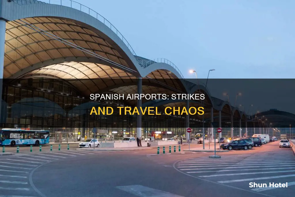 what spanish airports are on strike
