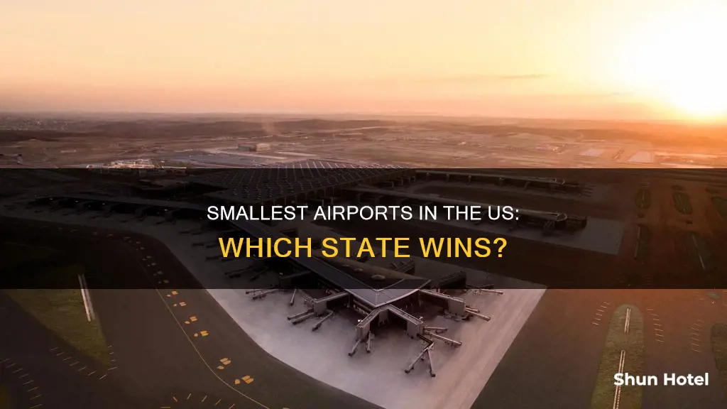 what state has the smallest airport