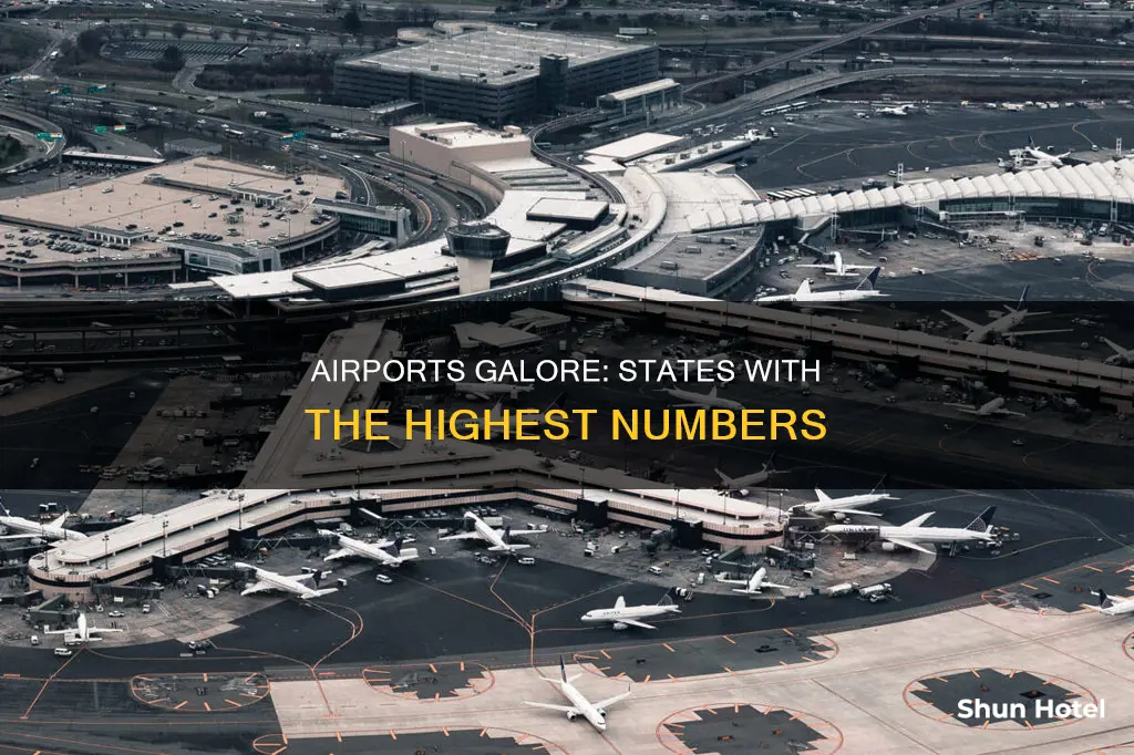what states have the most airports