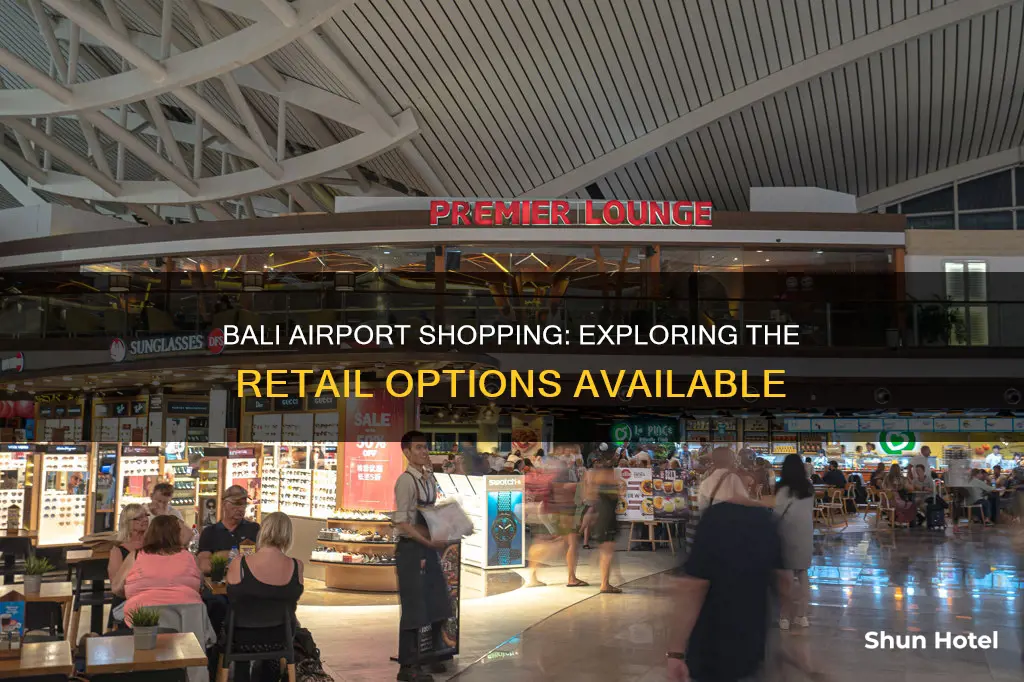 what stores are in bali airport