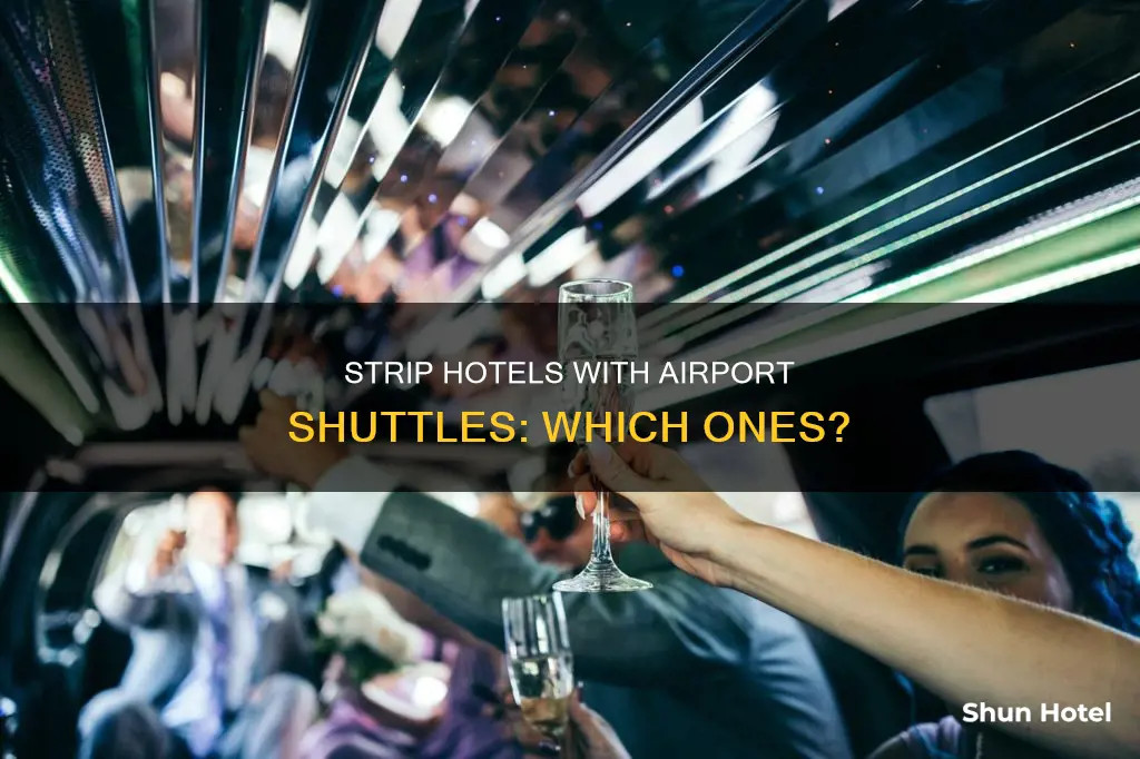 what strip hotels have airport shuttles