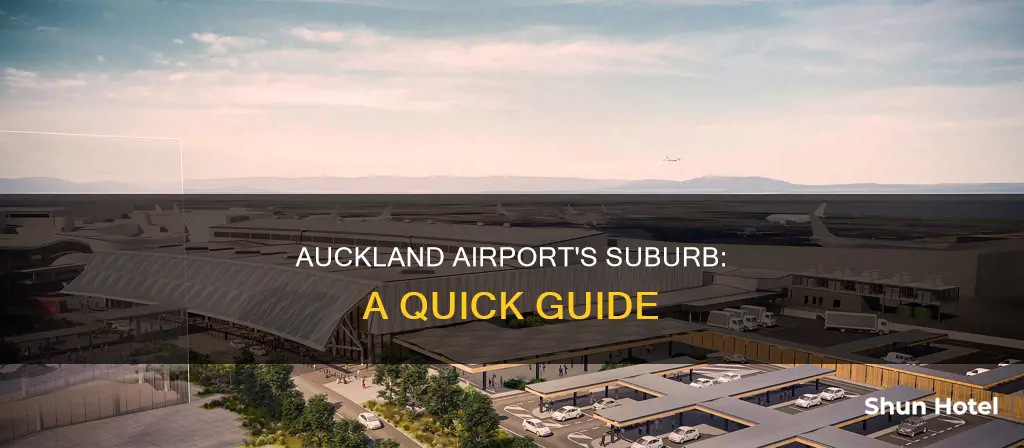 what suburb is auckland airport in