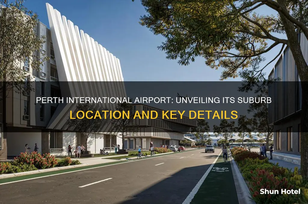 what suburb is perth international airport