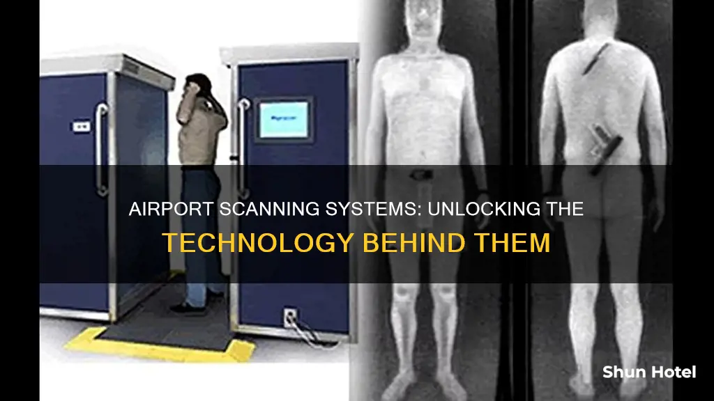 what system airport uses to scan