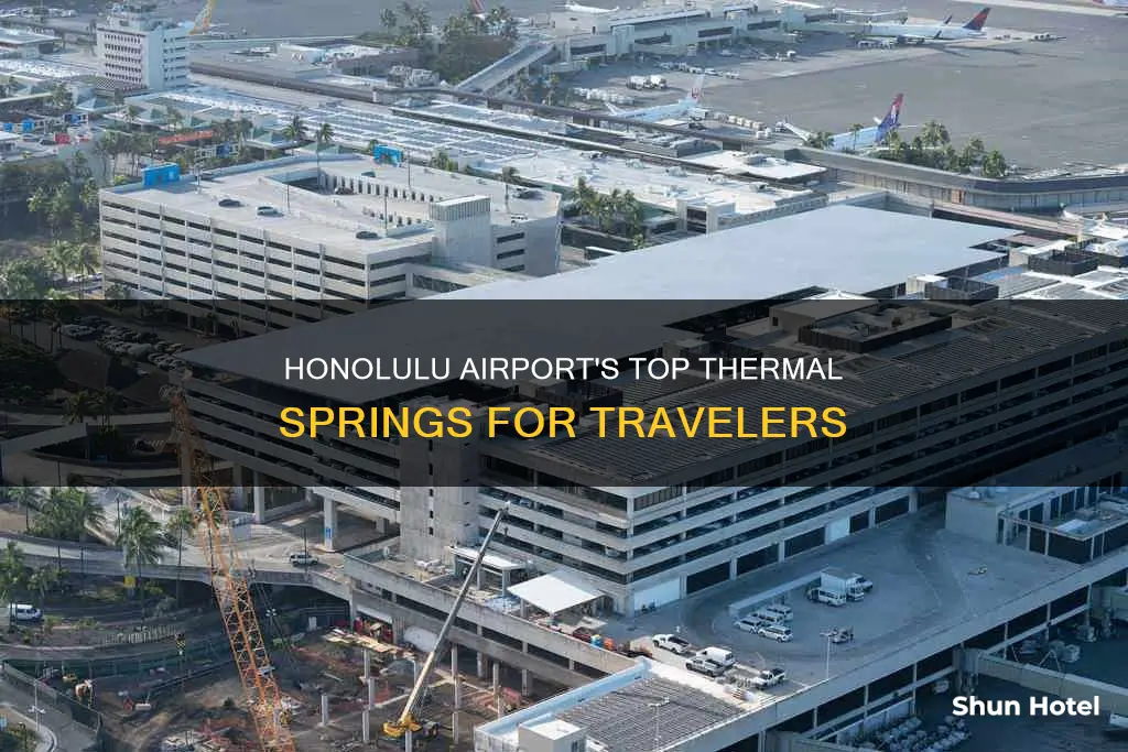 what termals are in honolulu airport