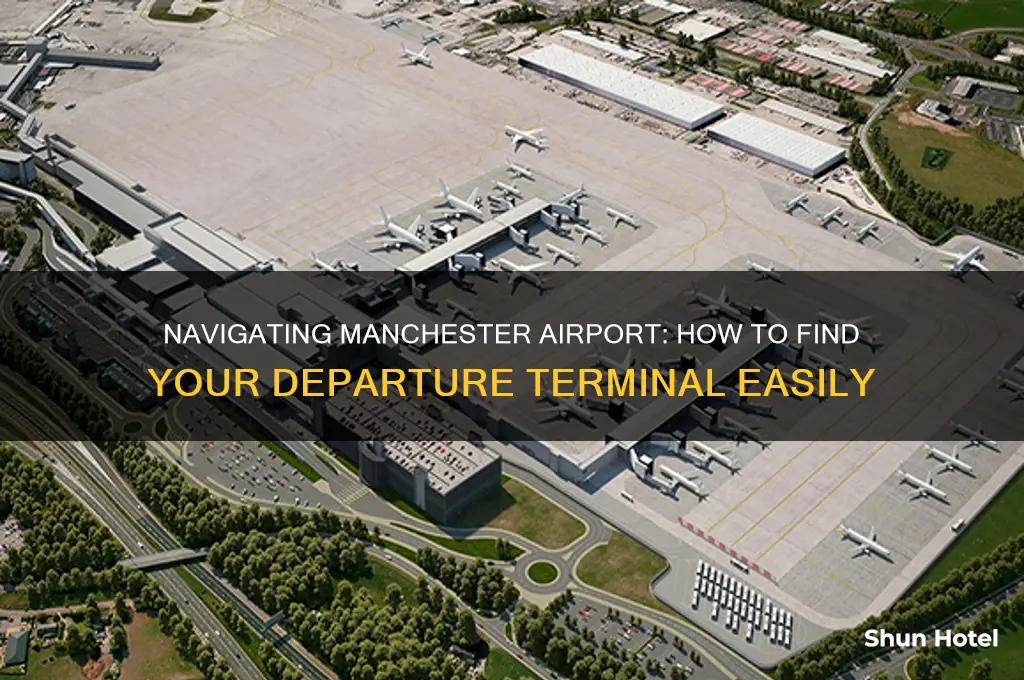 what terminal am i flying from manchester airport