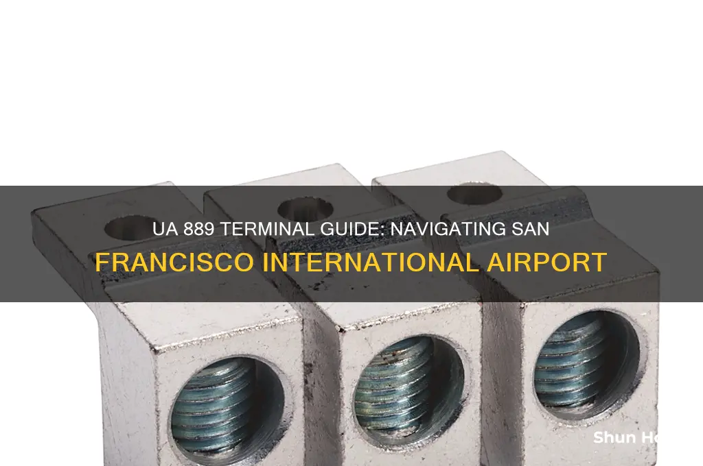 what terminal at san francisco international airport ua 889
