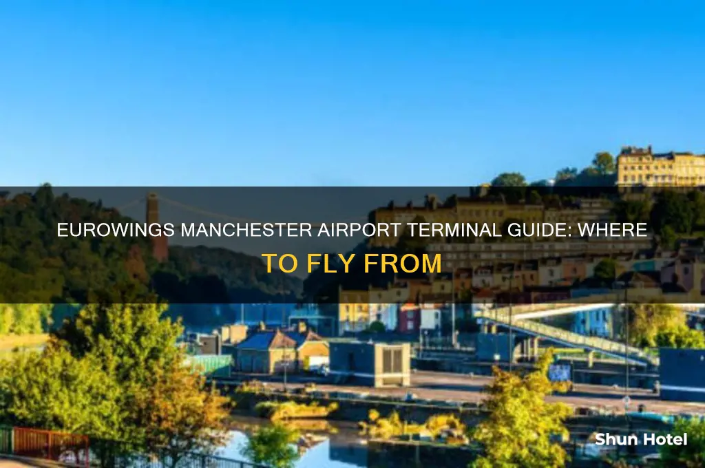 what terminal do eurowings fly from at manchester airport
