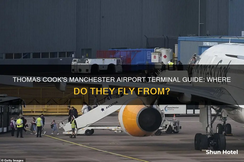 what terminal do thomas cook fly from at manchester airport