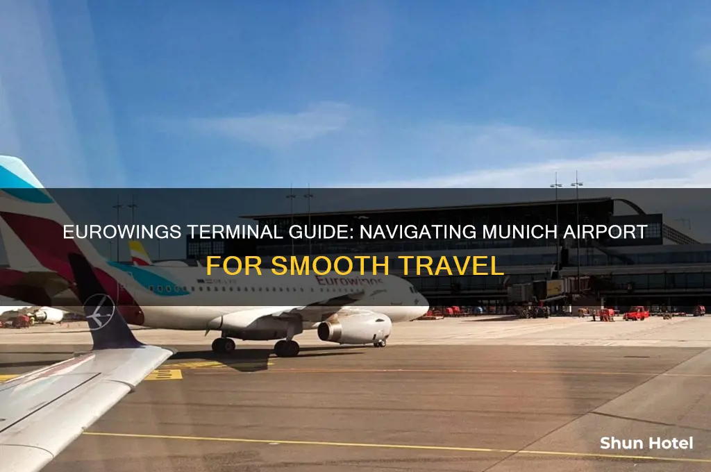 what terminal does eurowings fly from at munich airport