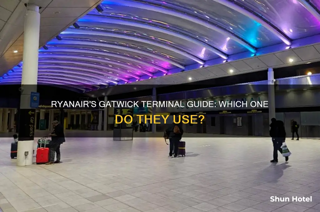 what terminal does ryanair fly from at gatwick airport
