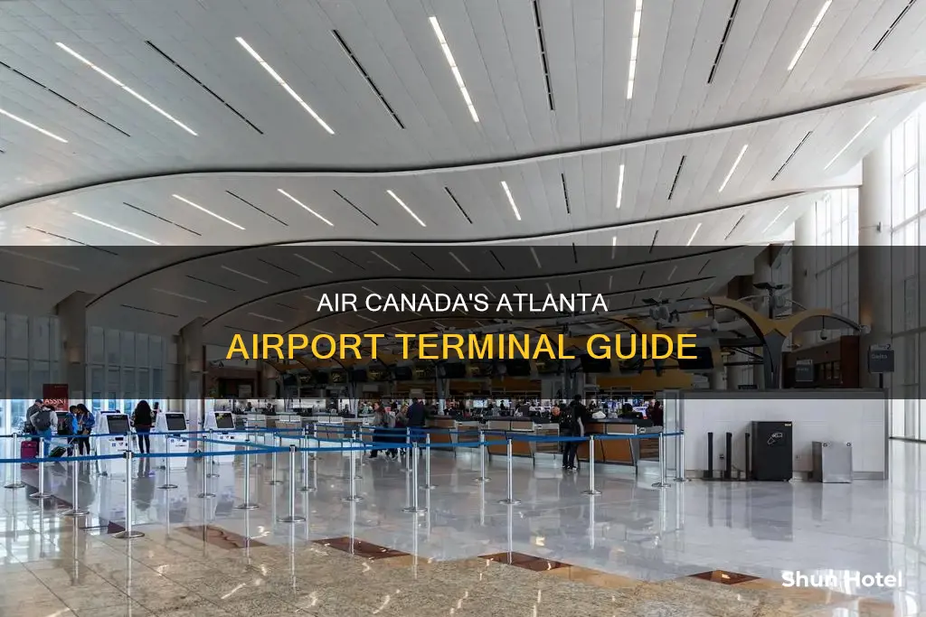 what terminal is air canada at atlanta airport