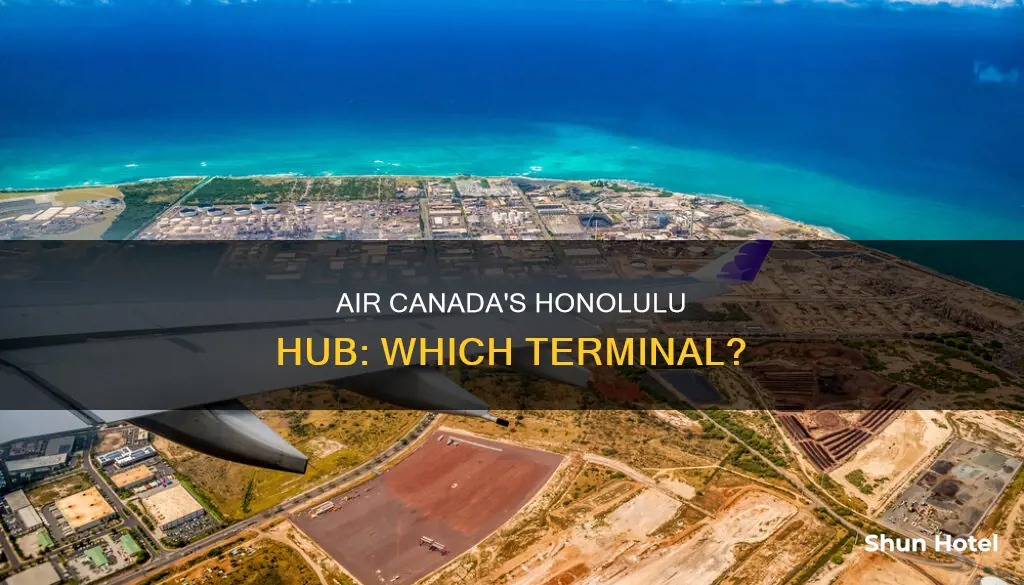 what terminal is air canada at honolulu airport