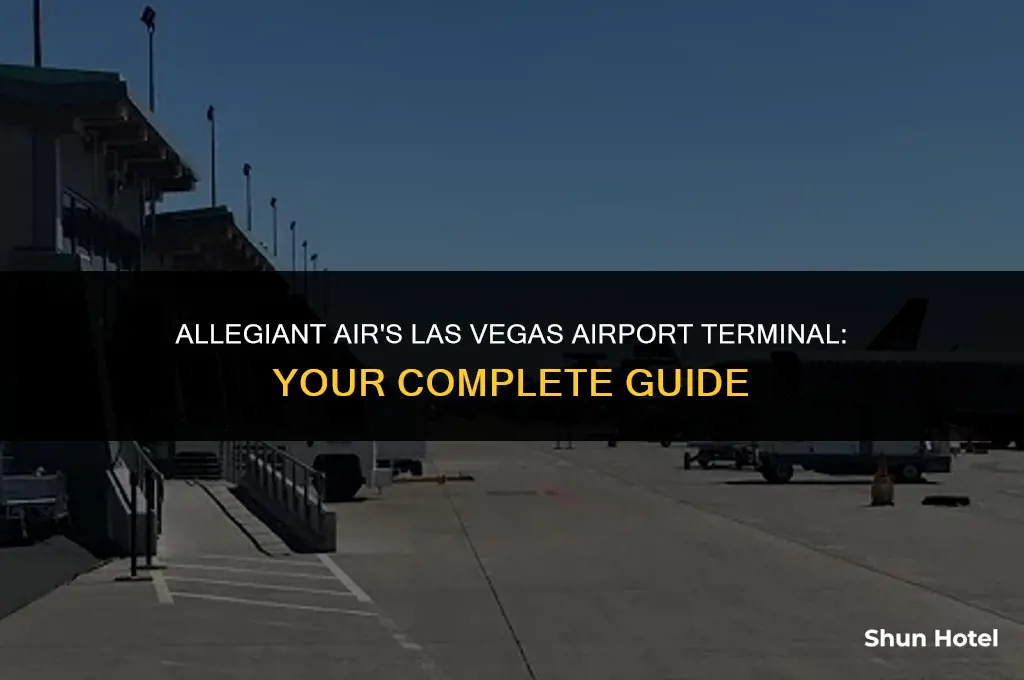 what terminal is allegiant air at las vegas airport