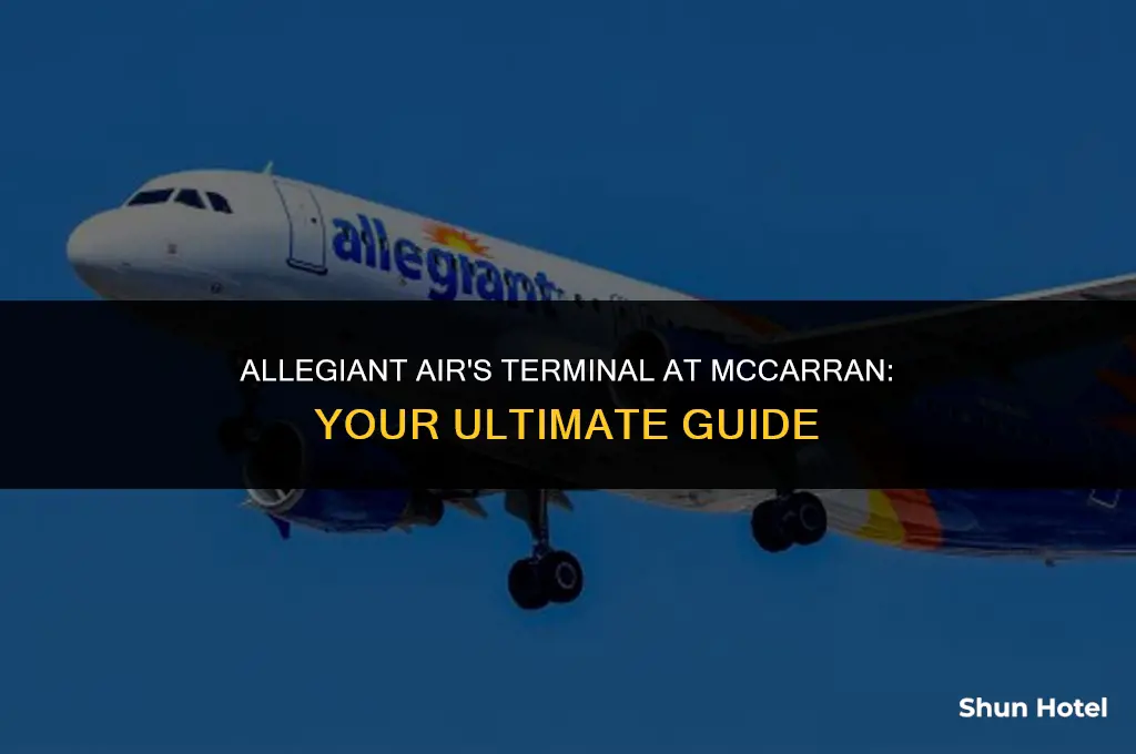 what terminal is allegiant air at mccarran airport