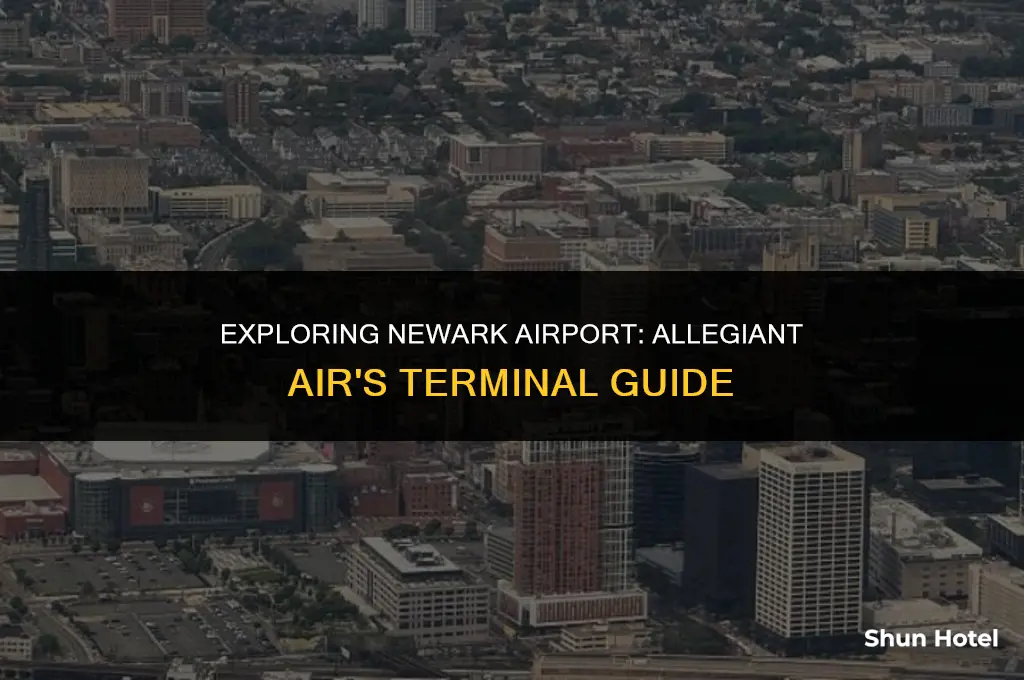 what terminal is allegiant air at newark airport