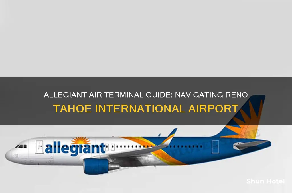 what terminal is allegiant air at reno tahoe international airport