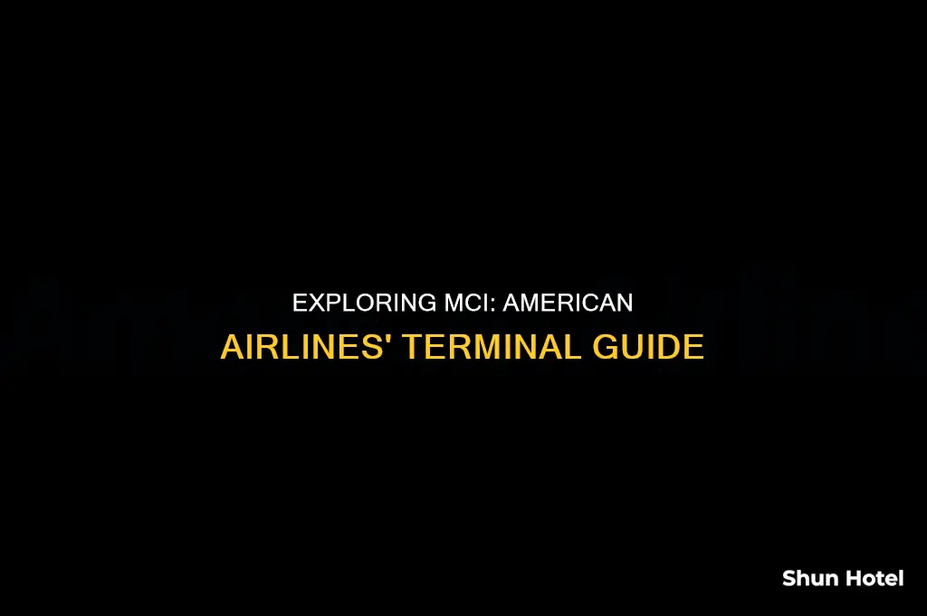 what terminal is american airlines at mci airport