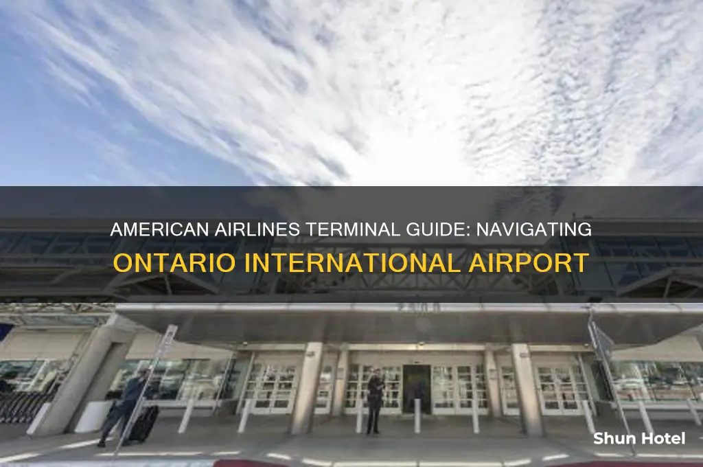 what terminal is american airlines at ontario international airport
