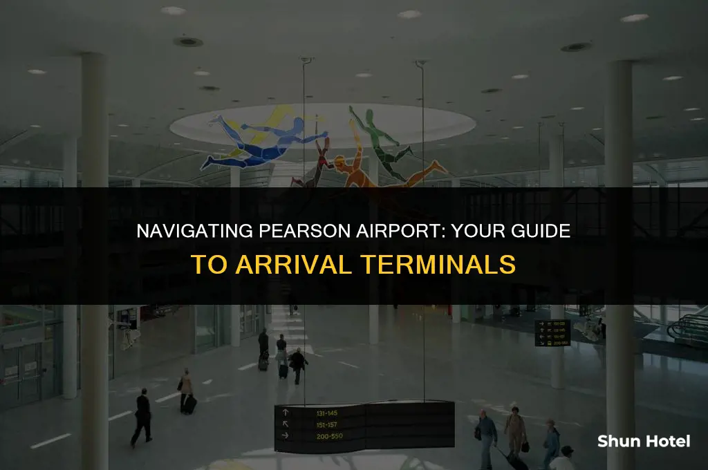 what terminal is arrivals at pearson airport