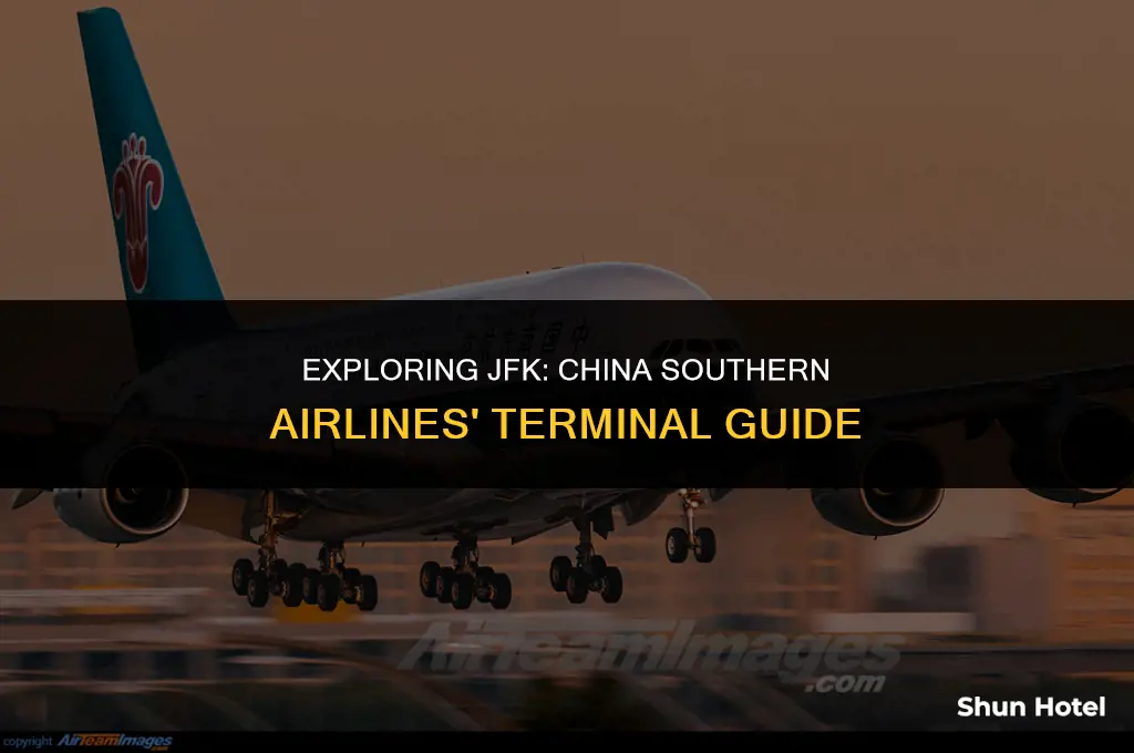 what terminal is china southern airlines at nyc jfk airport
