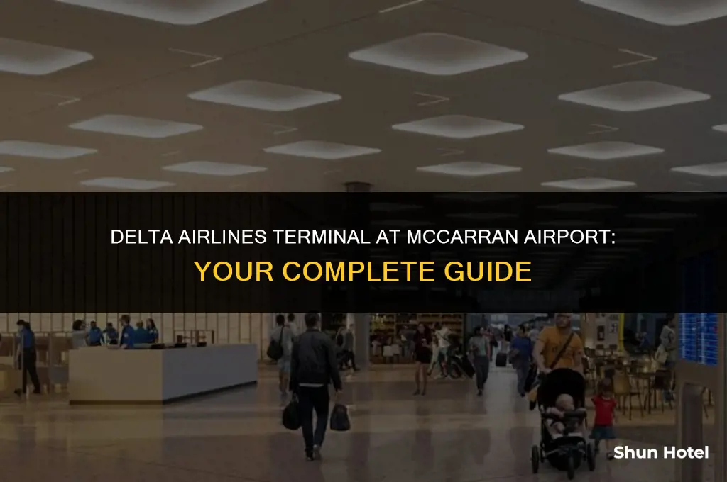 what terminal is delta airlines at mccarran airport