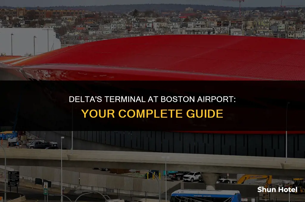 what terminal is delta at boston airport
