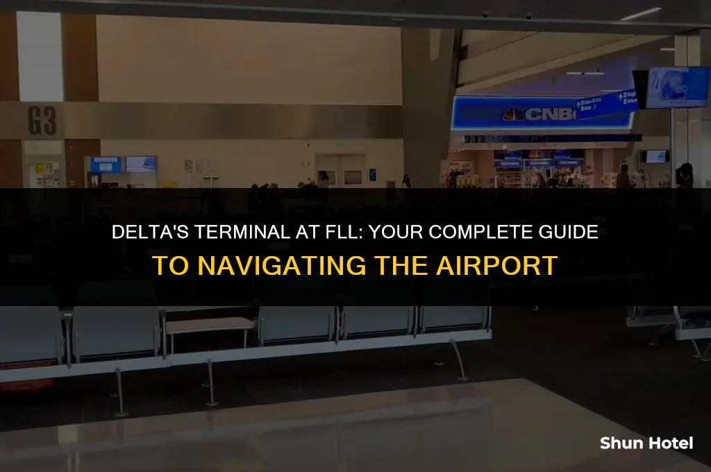 what terminal is delta at fll airport